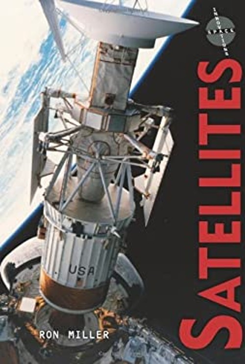 Satellites Library Binding Ron Miller