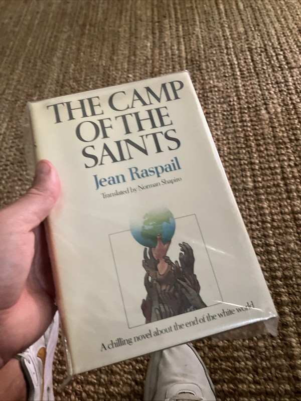 Camp of the Saints By Jean Raspail: FIRST EDITION HC