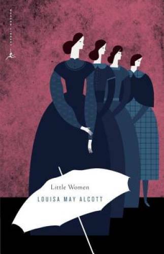 Little Women (Modern Library Classics) – Paperback By Alcott, Louisa May – GOOD