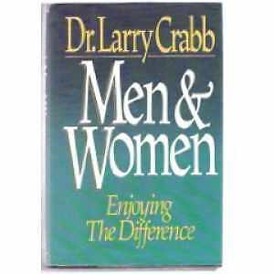 Men & Women: Enjoying the Difference – Hardcover, by Crabb Lawrence J. – Good j