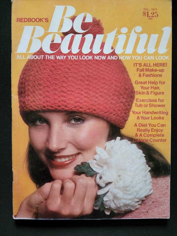 Redbook’s Be Beautiful Magazine – Fall 1974 -126 pages