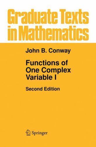 Functions of One Complex Variable (Graduate Texts in Mathematics – Vol 11), John
