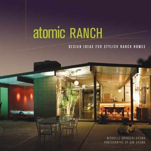 Atomic Ranch: Design Ideas – Hardcover, by Gringeri-brown Michelle – Very Good u