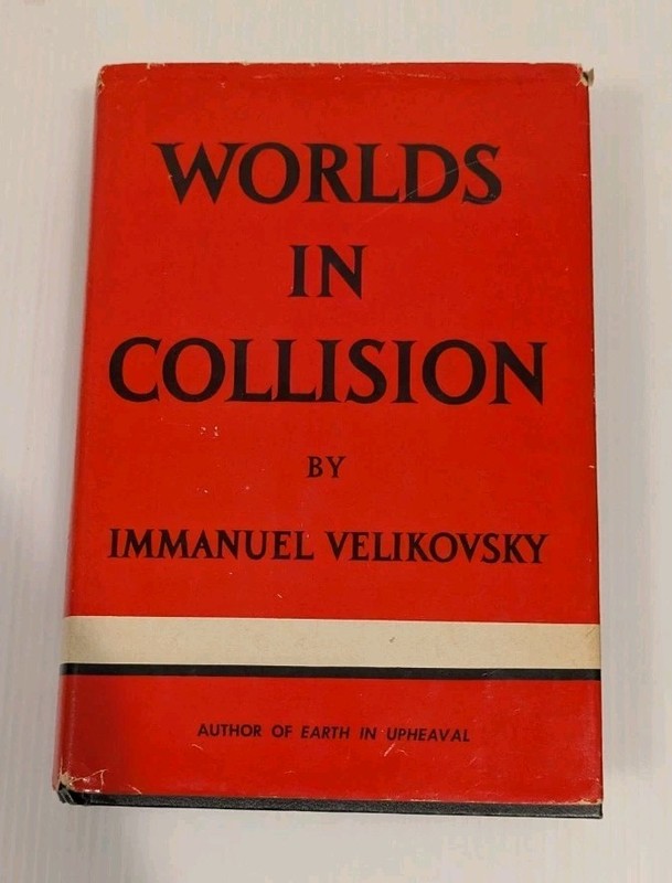 IMMANUEL VELIKOVSKY, Worlds in Collision, (DOUBLEDAY, 1950, 24th PRINTING gallery