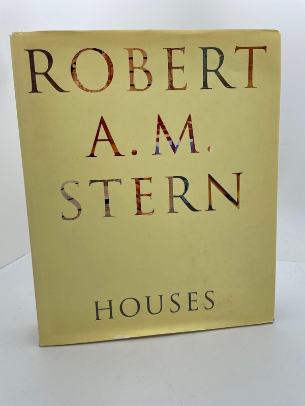 Robert A. M. Stern Houses (1998, HC)