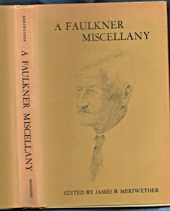 A Faulkner Miscellany HB w/dj-1974-James B. Meriwether-166 pages