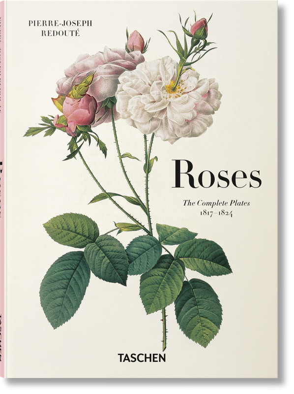 Redouté. the Roses by Lack, H. Walter, Taschen [Hardcover]