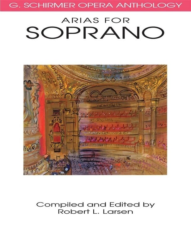 Arias for Soprano – G. Schirmer Opera Anthology | Vocal Collection | Classic…