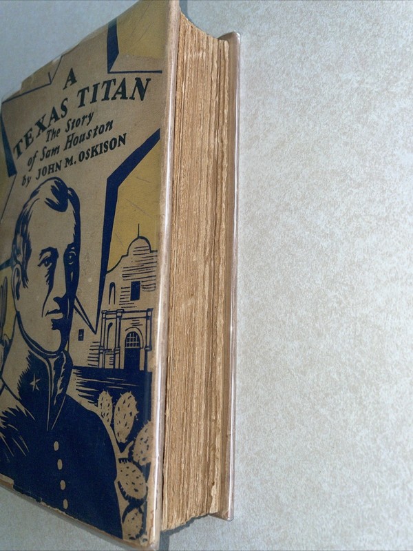 A Texas Titan Story Of Sam Huston Oskinson *1929 1st Edition Hardcover W Jacket gallery