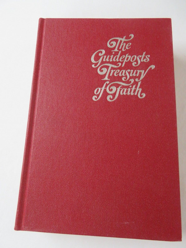 The Guideposts Treasury of Faith, 25 Years of Inspiration Hardcover