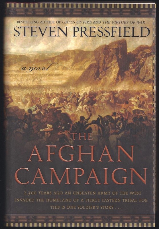The Afghan Campaign: A Novel – hardcover Pressfield, Steven
