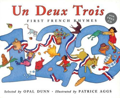 Un Deux Trois (Dual Language French/English) (Frances Lincoln ChildrenÂ?s – GOOD