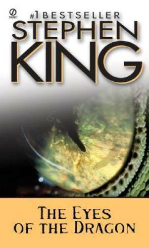The Eyes of the Dragon – Mass Market Paperback By King, Stephen – GOOD