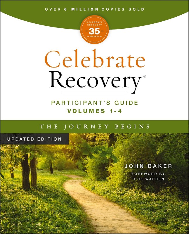 Celebrate Recovery Volumes 1-4 Participant’s Guide Updated Edition, The Jour…