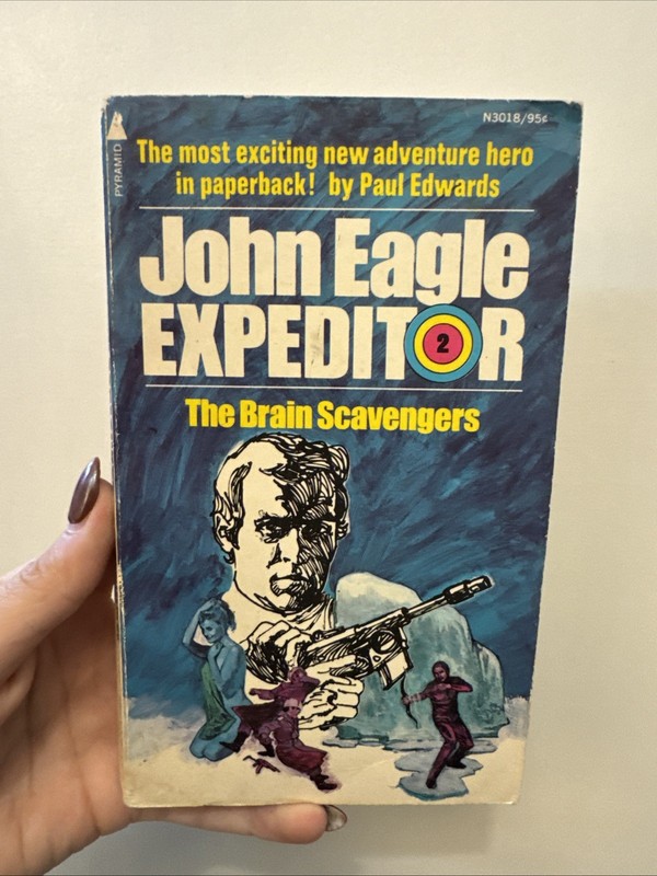 Paul EDWARDS / The Brain Scavengers 1st Edition 1973