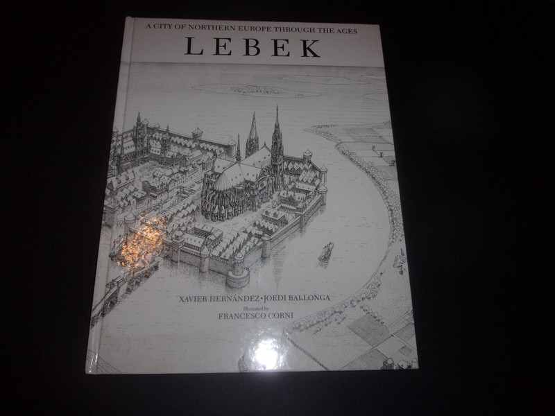 Lebek (A City of Northern Europe Through the Ages) (Hardcover;ExcCon)
