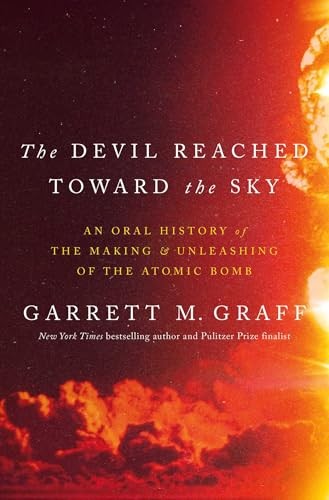 The Devil Reached Toward the Sky: A…, Graff, Garrett