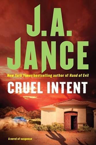 Cruel Intent – Hardcover By Jance, J.A. – VERY GOOD