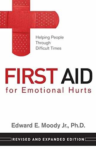 First Aid for Emotional Hurts – Paperback, by Edward E. Moody – Very Good