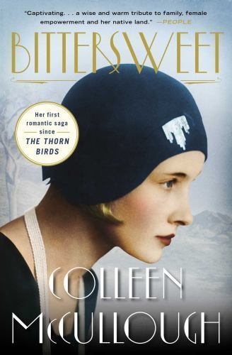 Bittersweet : A Novel by Colleen McCullough (2015, Trade Paperback)