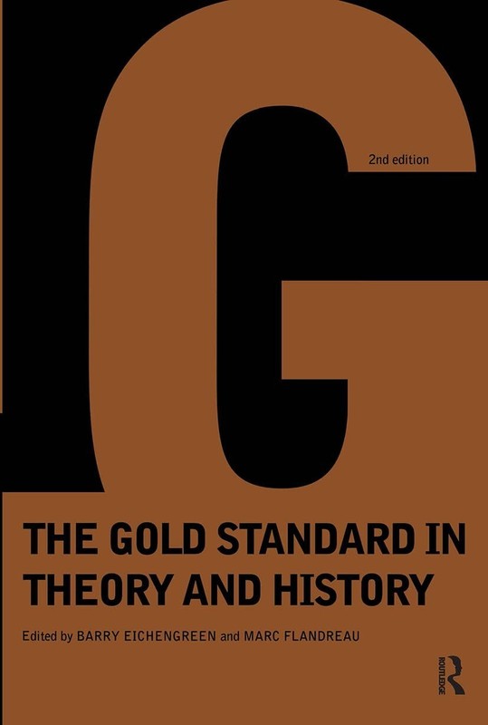 Gold Standard In Theory & History 2e / Eichengreen & Flandreau / pb