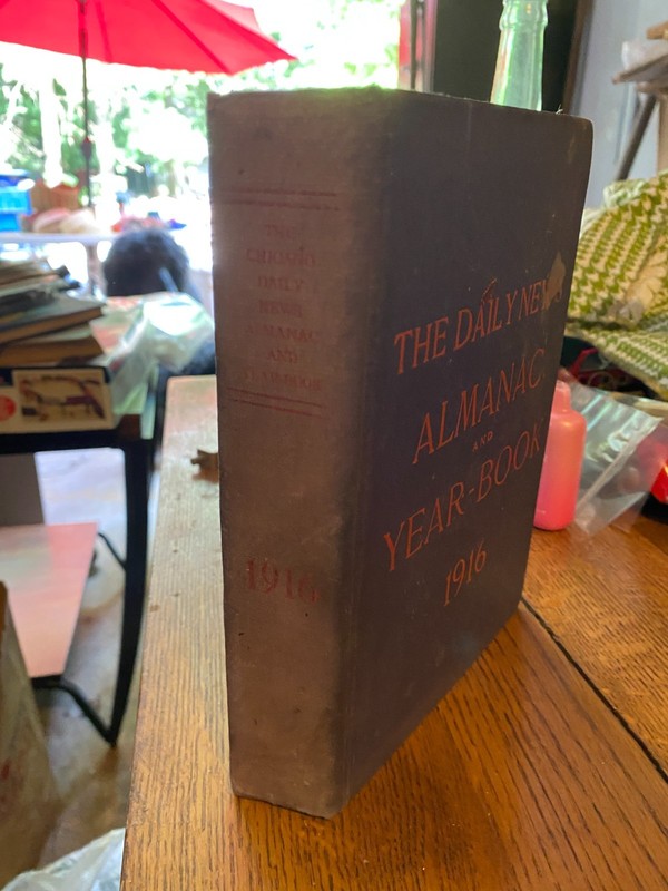 THE CHICAGO DAILY NEWS ALMANAC and YEAR-BOOK 1916 hardcover gallery