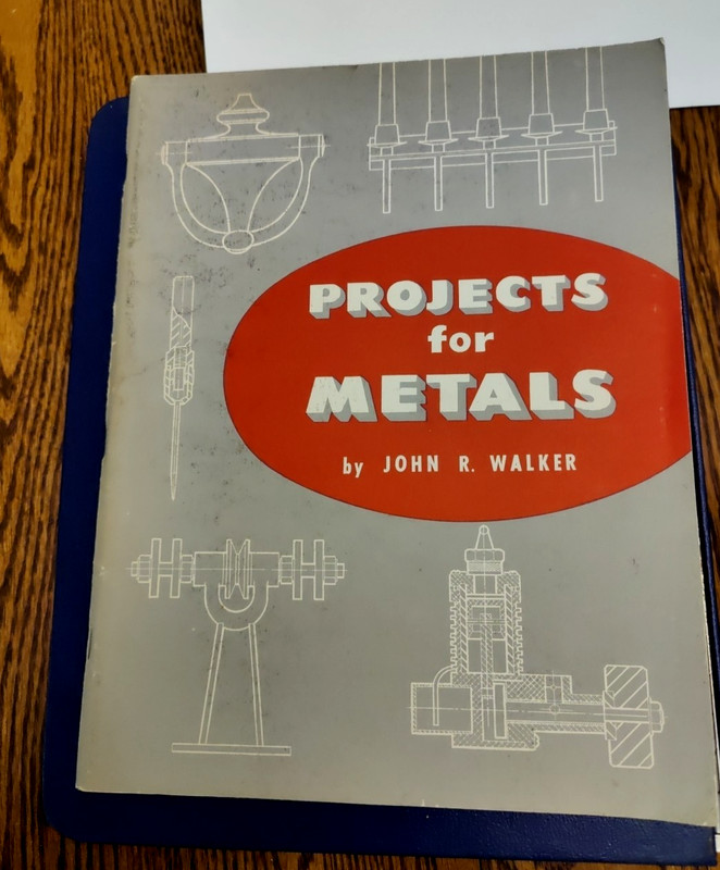 Projects for Metals By John R Walker 1957 Goodheart-Willcox Illustrated PB