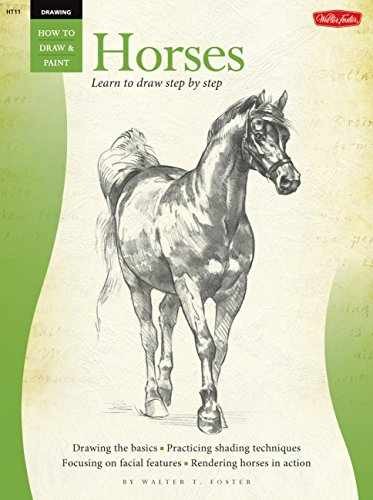 Drawing: Horses (HT11) – Paperback, by Walter T. Foster – Very Good x