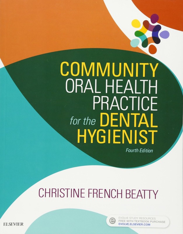 Community Oral Health Practice for the Dental Hygienist – paperback Beatty, …