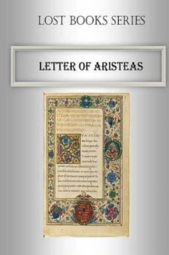 Billy R Fincher Letter of Aristeas (Paperback) Lost Books