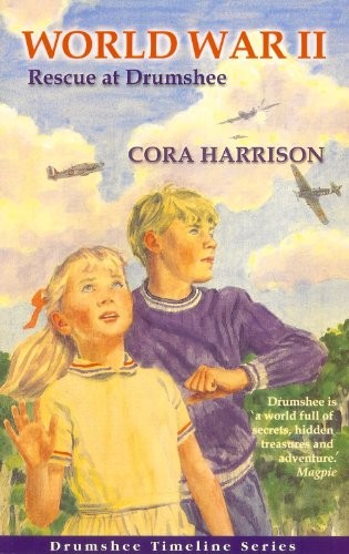 World War 2 in Drumshee: Bk. 11 (Drums… by Harrison, Cora Paperback / softback