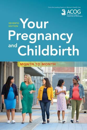 Your Pregnancy and Childbirth: Mon- paperback, Gynecologists, 9781934984901, new