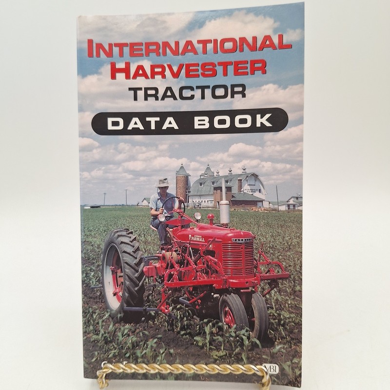 International Harvester Tractor Data Book – Guy Fay