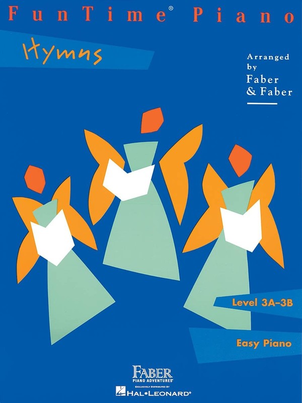 FunTime Piano: Hymns – Level 3A 3B | Sheet Music Collection of Christian Hym…
