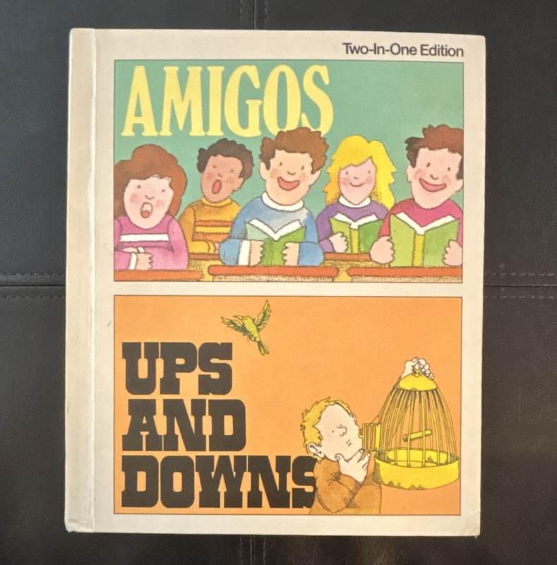 Amigos / Ups and Downs Two-In-One Levels 7,8 Smith Macmillan 1975