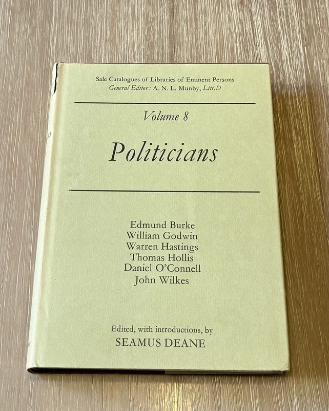 Sale Catalogues of Libraries of Eminent Persons: Volume 8 Politicians 1973 HC/DJ
