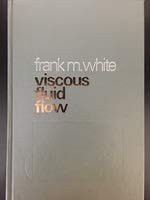 Viscous fluid flow