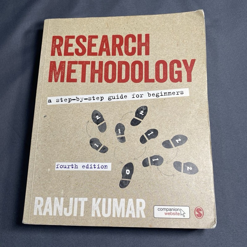 Research Methodology : A Step-By-Step Guide for Beginners by Ranjit Kumar (2014,