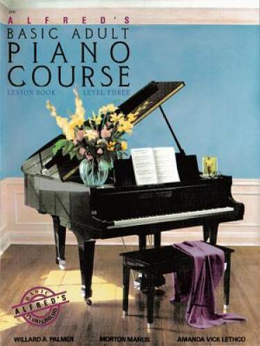 Alfred’s Basic Adult Piano Course Lesson Book, Bk 3 – Paperback – GOOD