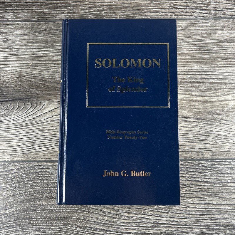 Solomon The King Of Splendor John G Butler Bible Biography Series Hardcover RARE