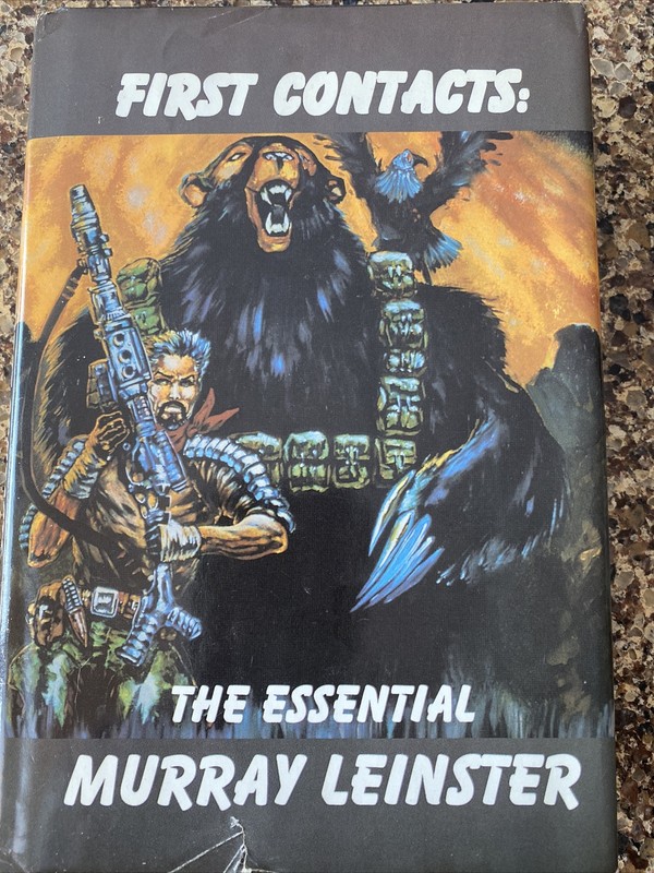 NESFA’s Choice Ser.: First Contacts : The Essential Murray Leinster by Murray…
