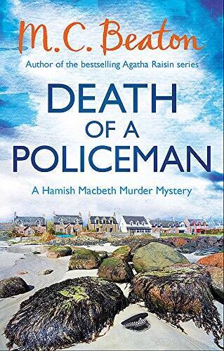 Death of a Policeman (Hamish Macbeth) – Paperback By MC Beaton – VERY GOOD