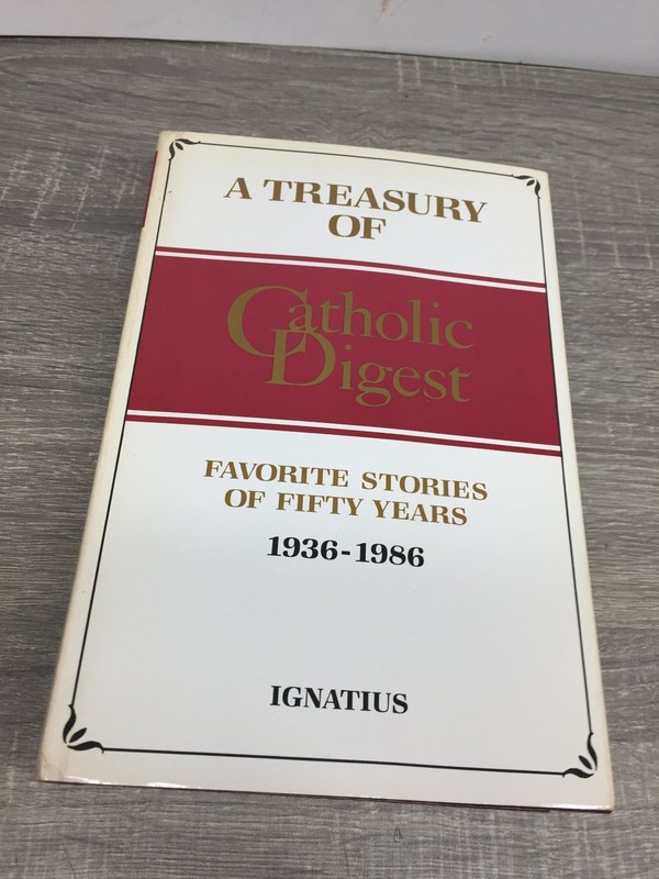 Treasury of Catholic Digest Lexau 1986 50th Anniversary Anthology Ignatius Press