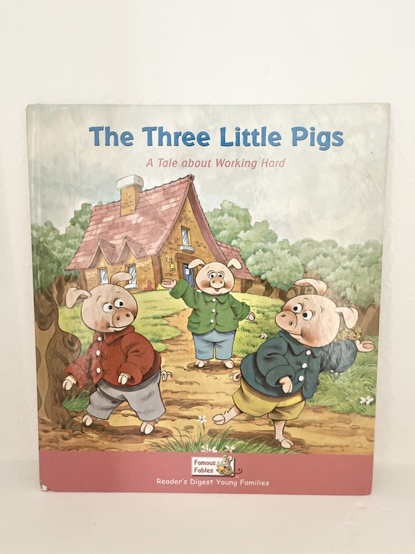 The Three Little Pigs – A Tale About Working Hard