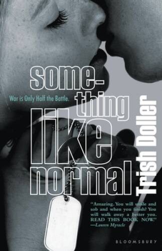 Something Like Normal – Paperback By Doller, Trish – GOOD