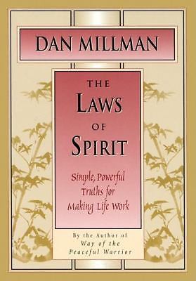 The Laws of Spirit: Simple, Powerful Truths – 0915811642, Dan Millman, hardcover