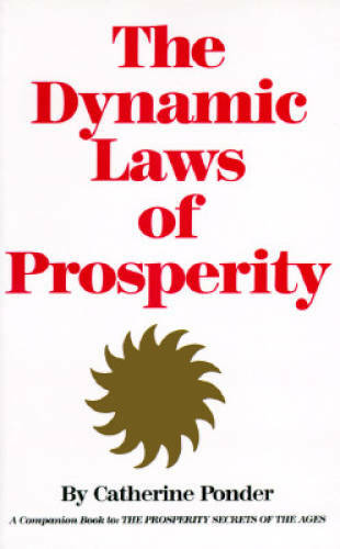 The Dynamic Laws of Prosperity – Paperback By Catherine Ponder – ACCEPTABLE