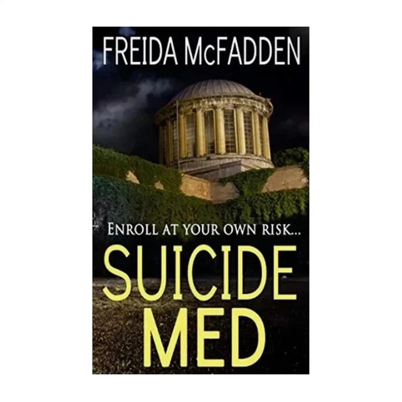 Suicide Med (Paperback) By Freida McFadden Health Medical 2025 NEW USA ST BEST gallery