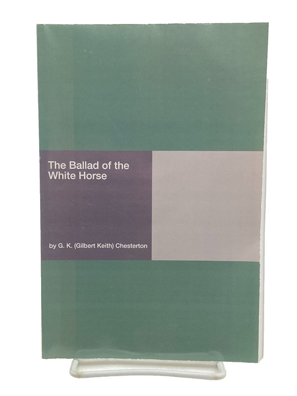 The Ballad of the White Horse Paperback