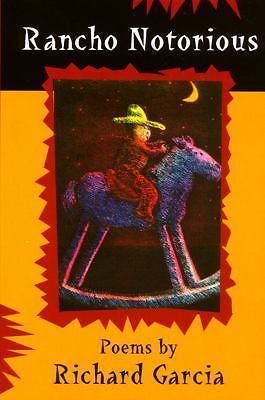 Rancho Notorious by Garcia, Richard